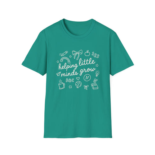 Helping Little Minds Grow T-Shirt | Teacher Appreciation Gift, Classroom Shirt, Educational Tee, Back to School, Unisex Softstyle Tee
