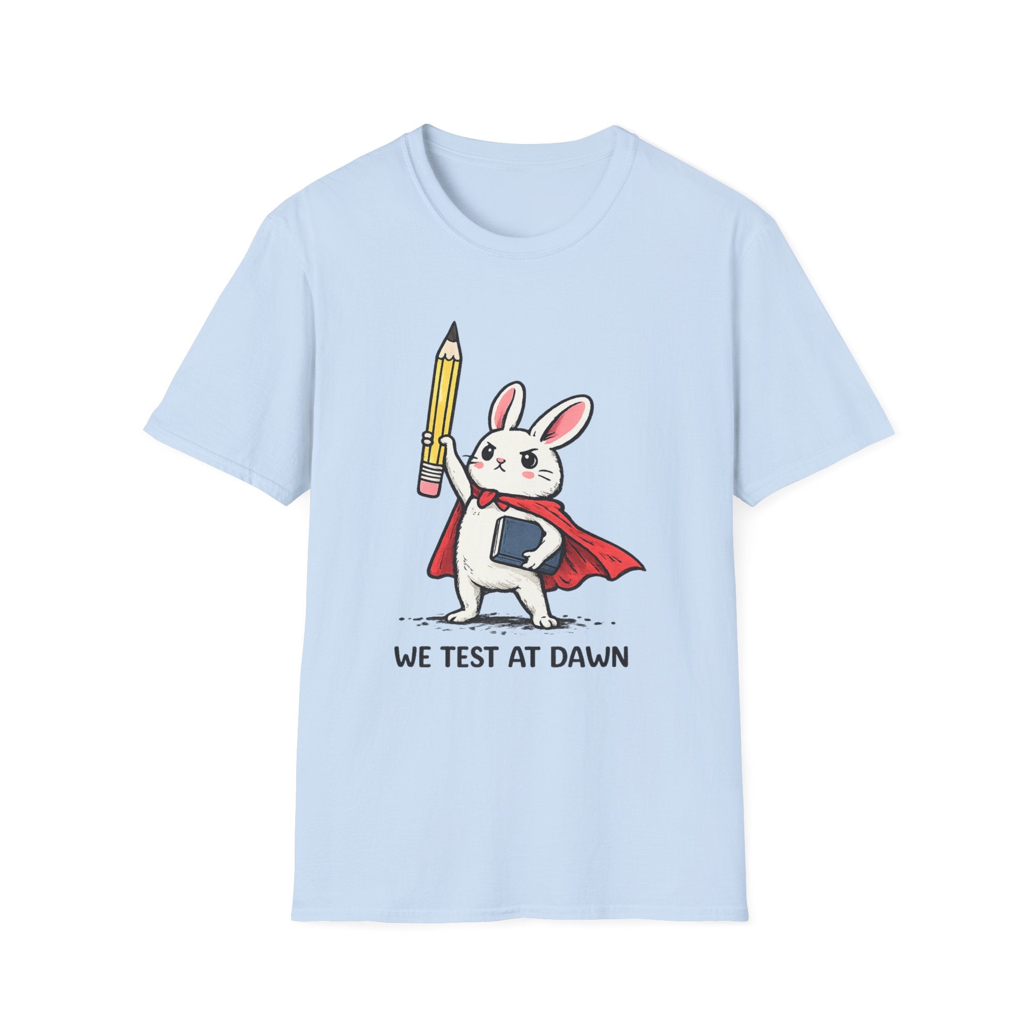We Test at Dawn Bunny T-Shirt — Cute Testing Mascot Tee for Developers & QA