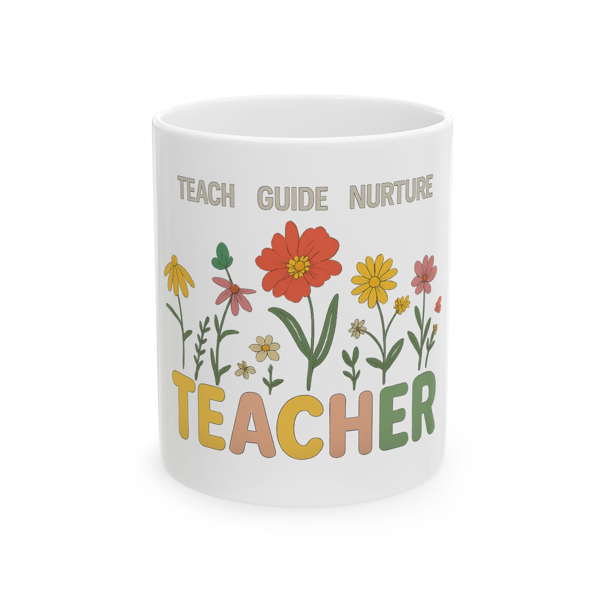 Teach Guide Nurture Teacher Mug | Floral Teacher Coffee Cup