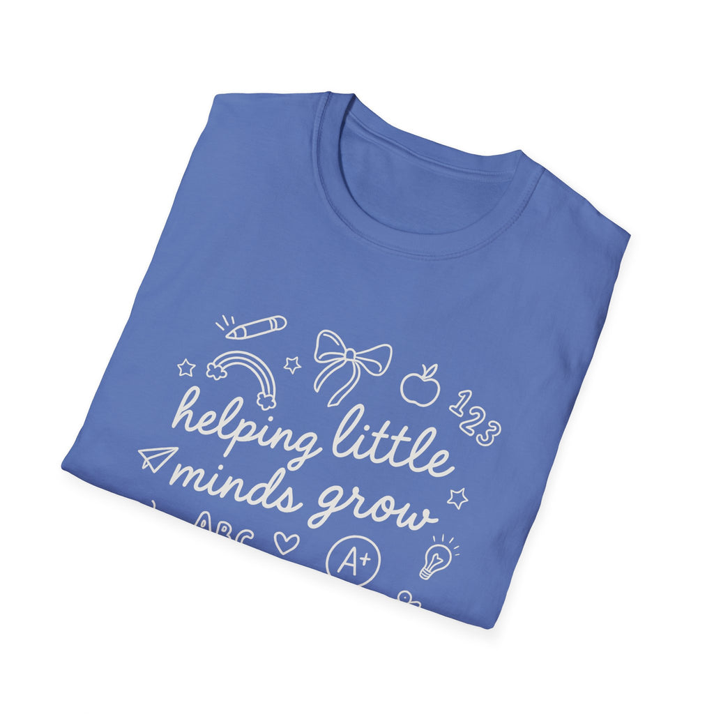 Helping Little Minds Grow T-Shirt | Teacher Appreciation Gift, Classroom Shirt, Educational Tee, Back to School, Unisex Softstyle Tee